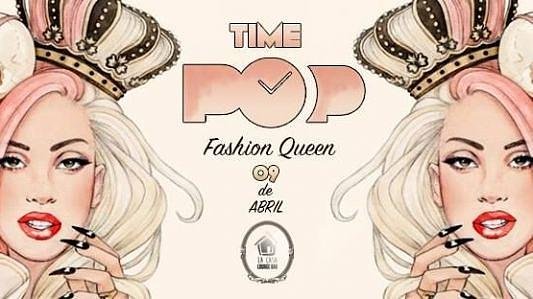Time POP - Fashion Queen