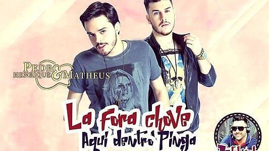 La Fora Chove Aqui Dentro Pinga