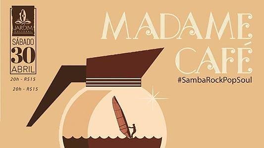 Madame Café