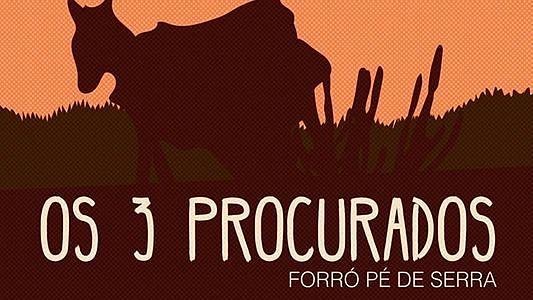 Os 3 procurados