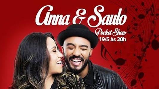 Pocket Show - Anna & Saulo