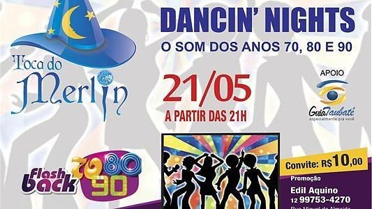 Toca do Merlin Dancin' Nights