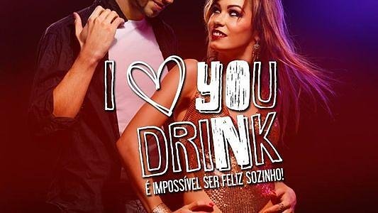 I Love You Drink