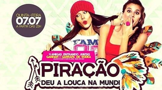 Piração, deu a louca na mundi