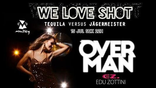 We Love Shot