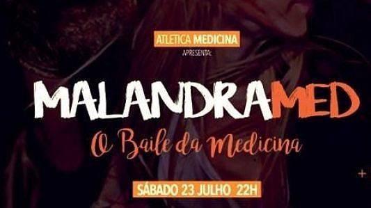 MalandraMed - O Baile da Medicina