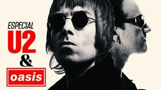 Especial U2 & Oasis