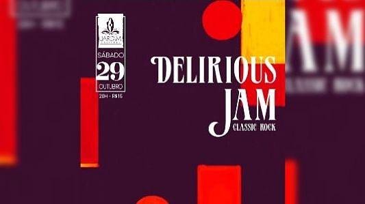 Delirious Jam