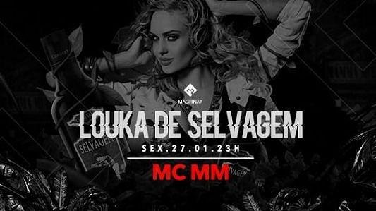 Louka de Selvagem com Mc MM