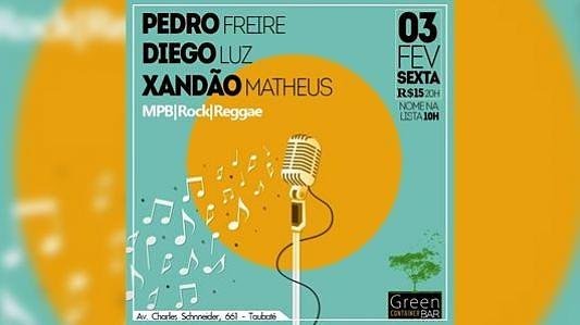 Pedro Freire, Diego Luz e Xandão Matheus