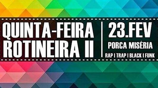 Quinta-feira Rotineira II