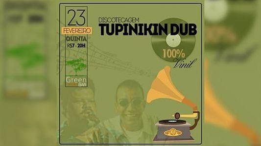 Discotecagem Tupinikin Dub