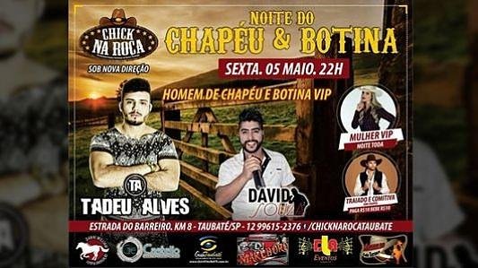 Noite do chapéu & Botina