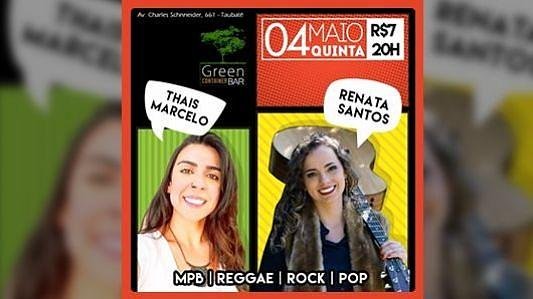 Thais Marcelo e Renata Santos