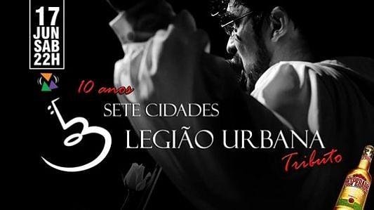 Sete Cidades: Legião Urbana
