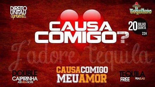 Causa Comigo? 
