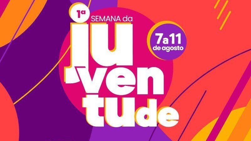 1ª Semana da Juventude