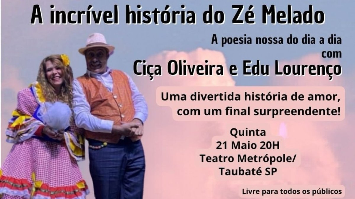 Teatro – A Incrível História do Zé Melado
