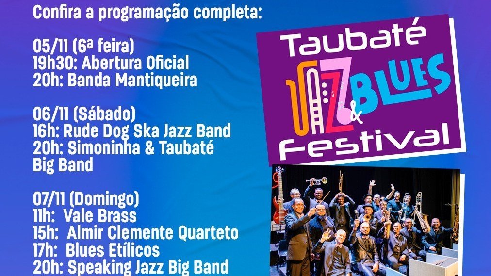 Jazz & Blues Festival em Taubaté ( dia 06/11 )