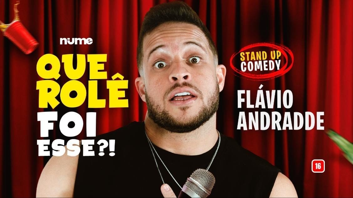 Stand-Up Flavio Andradde - Que Rolê foi Esse?!