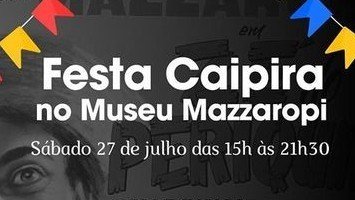 Festa Caipira no Museu Mazzaropi
