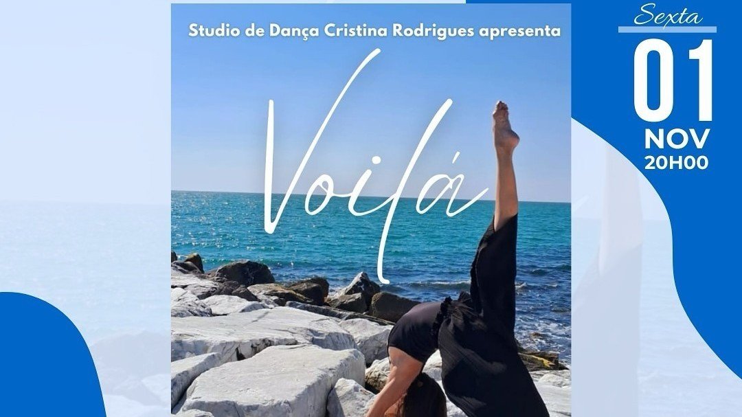 DANÇA: “VOILÀ” 