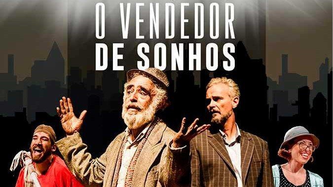 Espetáculo de Teatro - O Vendedor de Sonhos