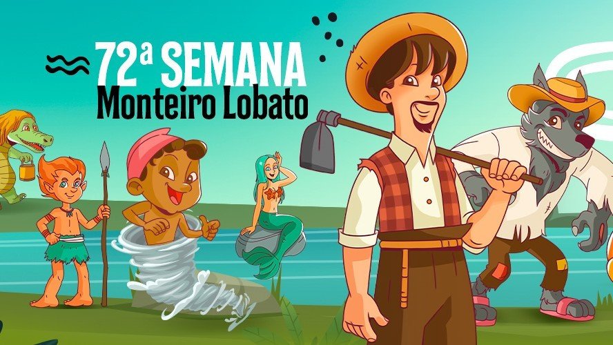 72 Semana Monteiro Lobato