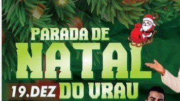 Show “Parada de Natal do Vrau” - Natal Iluminado