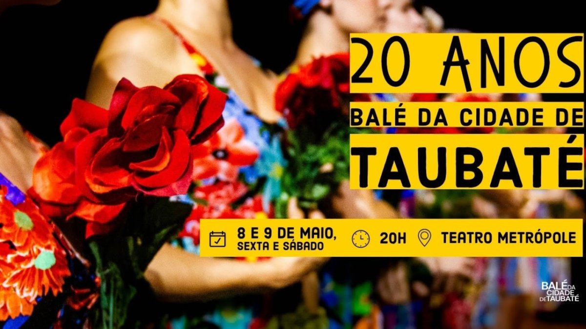 20 anos do Balé da Cidade de Taubaté – Espetáculos especiais