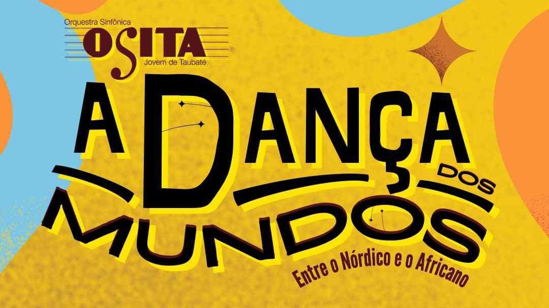 Concerto OSITA - A Dança dos Mundos