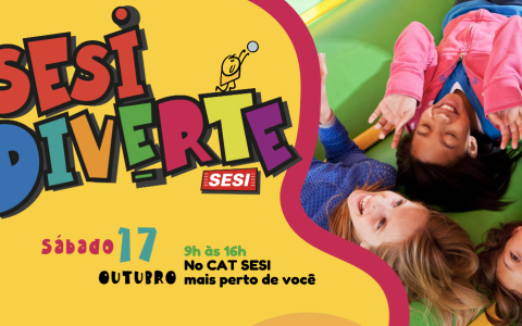 SESI Diverte 2026 terá atividades gratuitas para crianças e famílias
