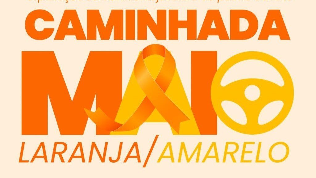 Caminhada pelo Maio Laranja/Amarelo