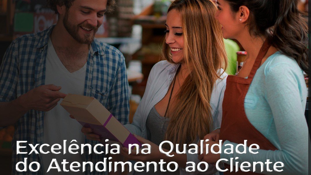 Curso Excelência na Qualidade do Atendimento ao Cliente