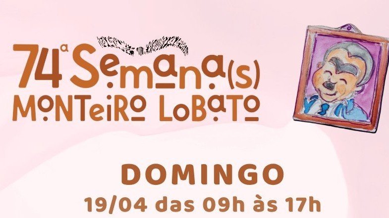 74ª Semana Monteiro Lobato – Programação de Domingo