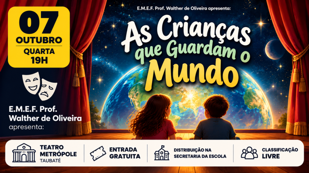 Espetáculo “As Crianças que Guardam o Mundo” em Taubaté