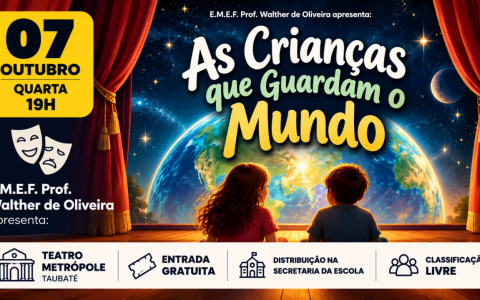 Espetáculo “As Crianças que Guardam o Mundo” em Taubaté