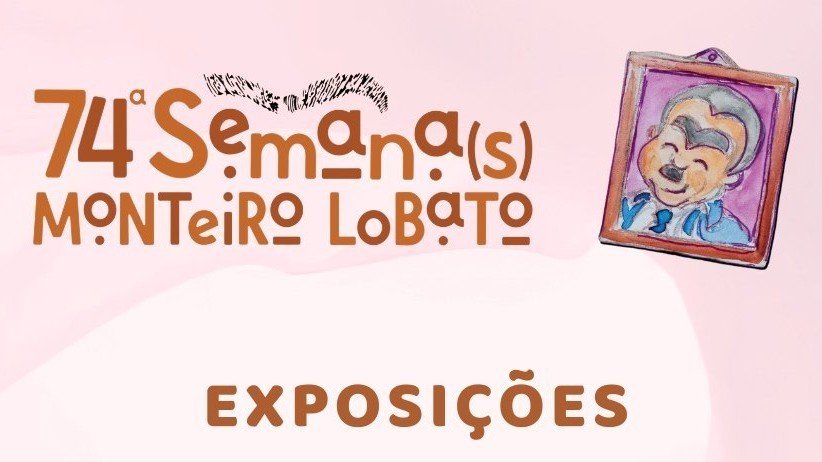 74ª Semana Monteiro Lobato | Exibição da série “As aventuras de Emília & Visconde no Sítio”