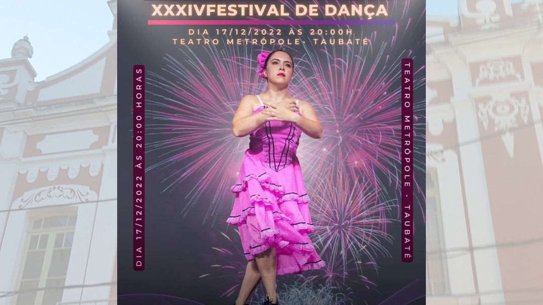 Espetáculo de Dança "XXXIV Festival de Dança"