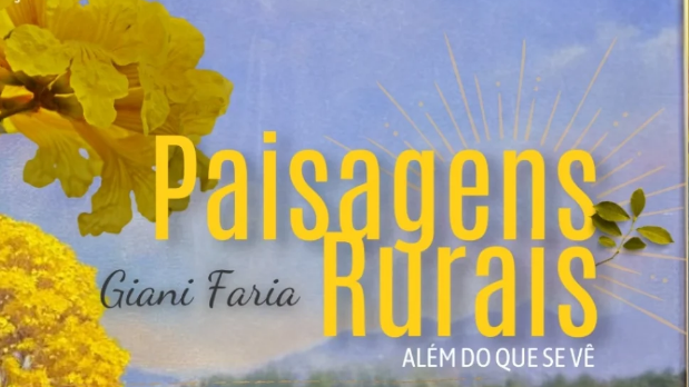 Exposição Paisagens Rurais – Giani Faria