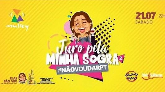 JURO PELA MINHA SOGRA #nãovoudarpt 2