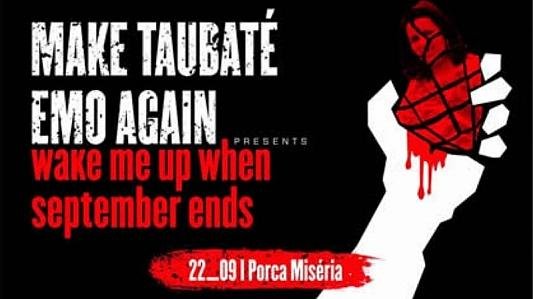 Make Taubaté Emo Again