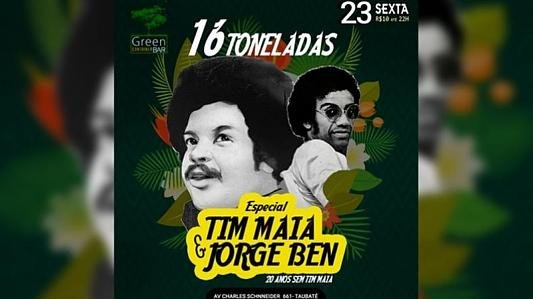 Especial Tim Maia & Jorge Ben