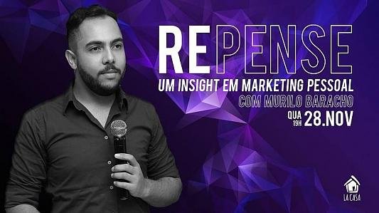  RePense // Um Insight em Marketing Pessoa