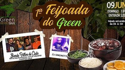1° Feijoada do Green com muita Samba!