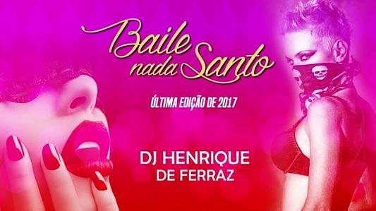 Baile Nada Santo