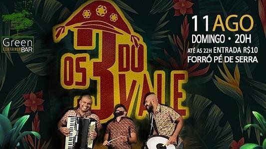 Forró com Os 3doVALE no GREEN