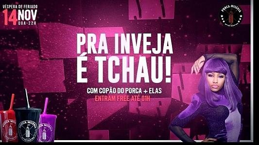 Pra Inveja é Tchau
