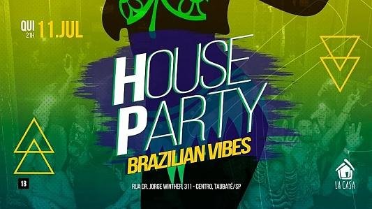 HP: Brazilian Vibes // Quinta // 21h // 11 de Julho // @La Casa