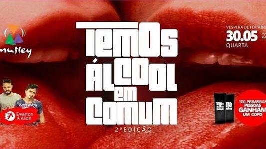 Temos álcool em comum